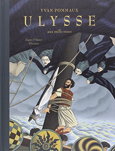 Ulysse aux Mille Ruses: d'après l'Odyssée d'Homère von EDL